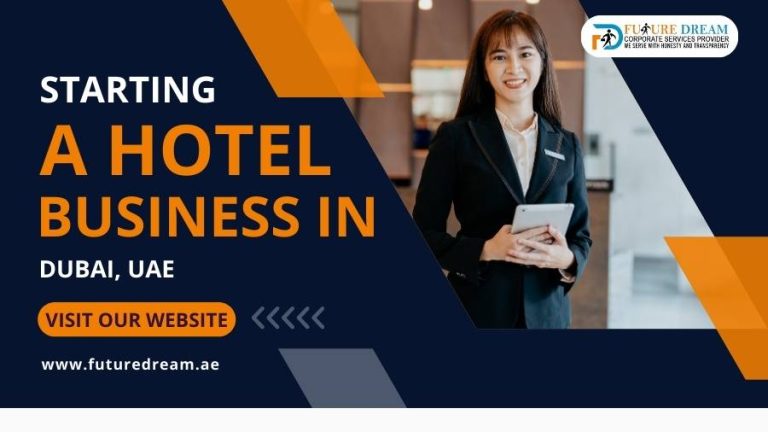 Hotel Business in Dubai, UAE