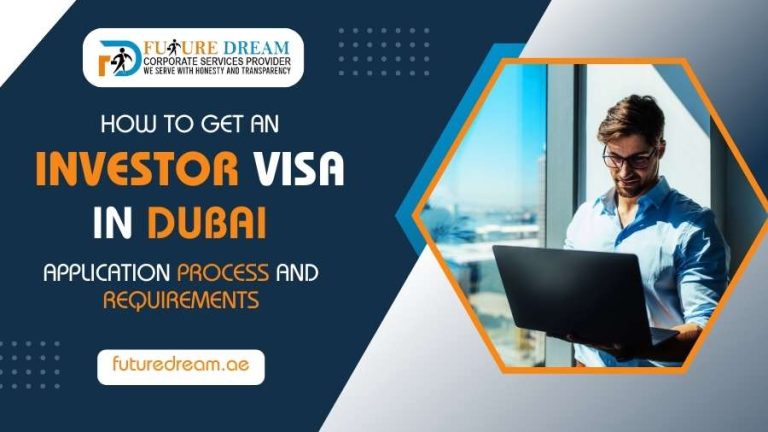 Investor Visa in Dubai