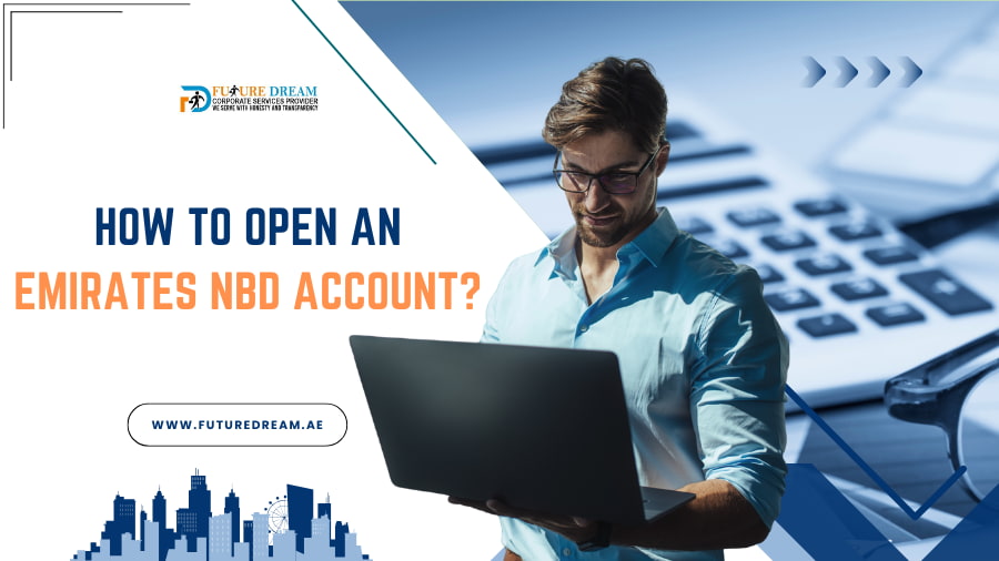 How to Open an Emirates NBD Account
